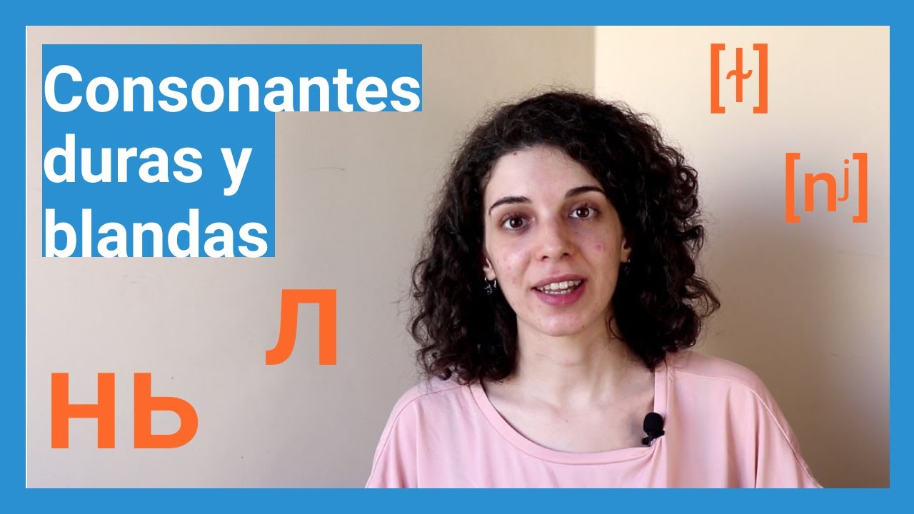 Aprender ruso. Consonantes duras y blandas. Palatalización