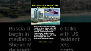 Russia-Ukraine Peace Talks Start in Abu Dhabi #russia #ukraine #peacetalks #abudhabi