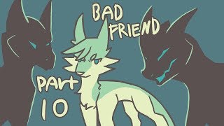 Bad friend ||MAP part 10||