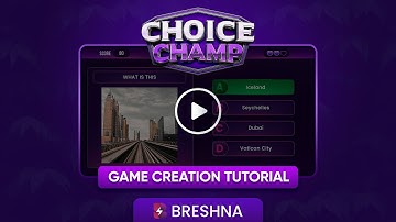 Breshna Game Tutorial - Choice Champ
