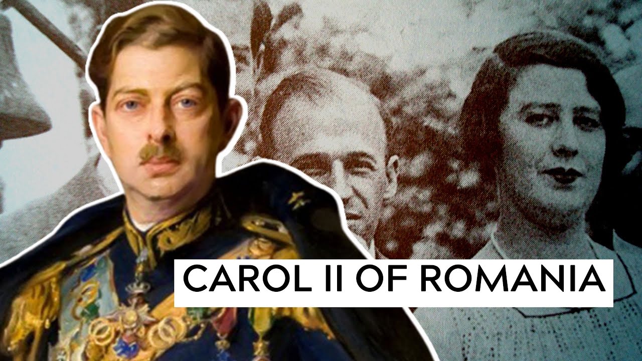 A Dictator And Playboy King: Carol II of Romania - YouTube