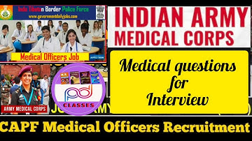Important Medical Questions for #CAPF &  #AMC Doctor Interview | Army Doctor | PD Classes