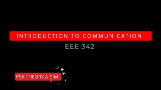 EEE/ECE 342 | Introduction to Communication Engineering Laboratory | Experiment 7 | Part 3 | PSK Wealth