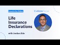 eState Planner Interactive Webinar - Life Insurance Declarations