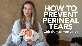 Prevent Perineal Tears During Labor I 4 Effective Methods I From a Pelvic Floor Physical Therapist