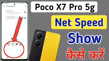 Poco x7 pro 5g me net speed setting / How to show net speed in Poco x7 pro 5g / network speed