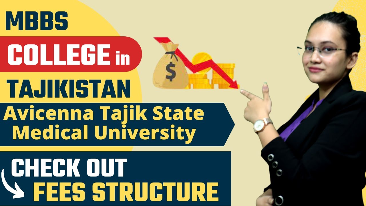 Avicenna Tajik State Medical University Tajikistan-Fees Structure | Tuition Fees | Hostel Fees
