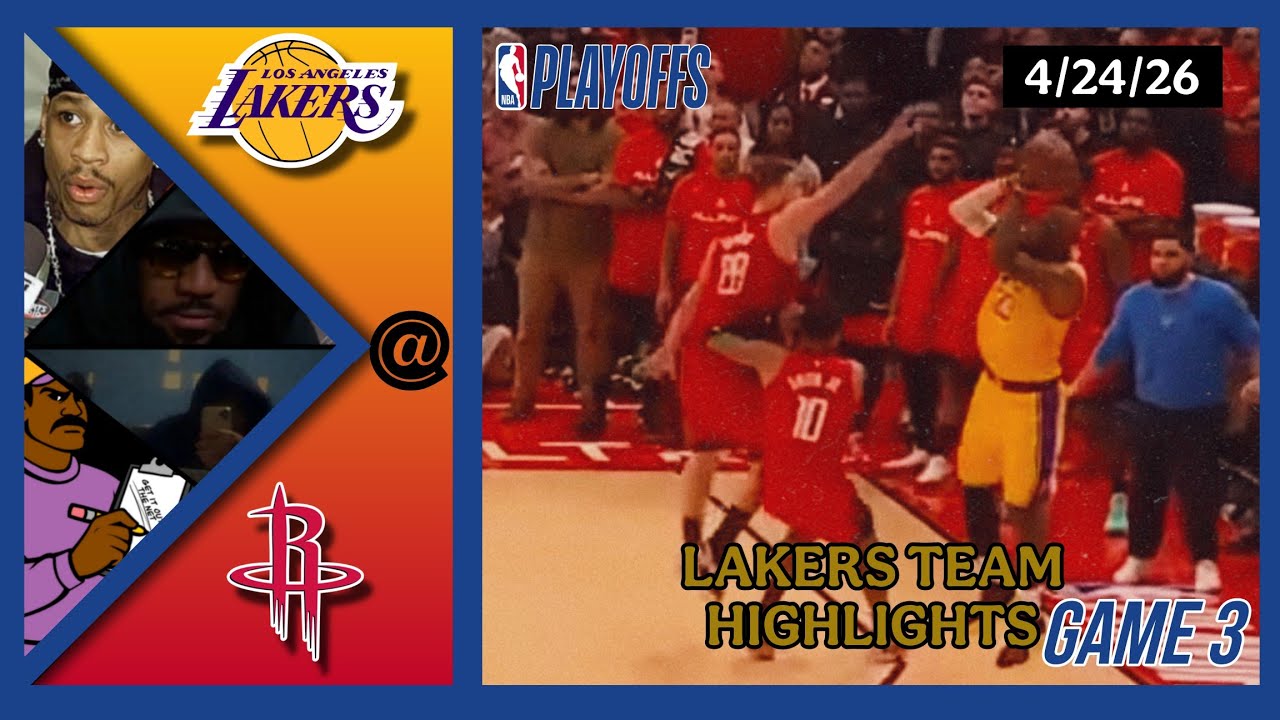 Lakers Team Highlights @ Rockets Playoffs First Round Game 3 reaction W ...