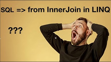 [LINQ vs SQL #2]  Inner join in Linq C# | SQL