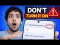 Developer Options Explained ⚠️ | Why It Can Harm Your Device