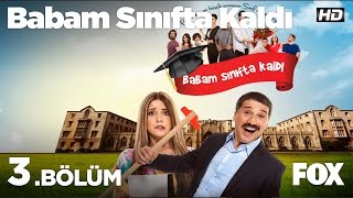 Babam Sınıfta Kaldı 3 Bölüm