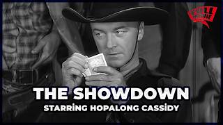 The Showdown | Hopalong Cassidy Fights Lawless Outlaws & Frontier Corruption | Classic Western Movie