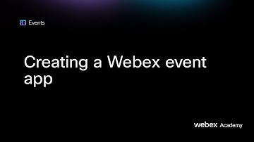 Creating a Webex Event app