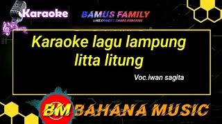 litak litung karaoke song Lampung