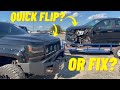 WE BOUGHT 2 WRECKED CHEVY TRUCKS SHOULD WE FLIP OR FIX?