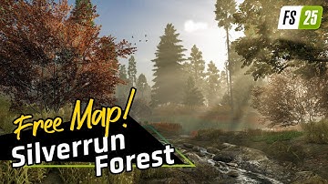 Silverrun Forest now free on ModHub! | Farming Simulator 25