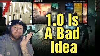 7 Days To Die- 1.0 And Console Release- Fans Are Upset #7daystodie #7d2d