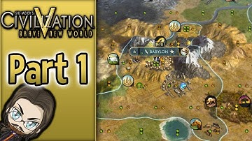 Babylon - Civ 5 Brave New World - Part 1
