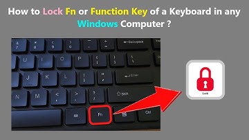 How to Lock Fn or Function Key of a Keyboard in any Windows Computer ?