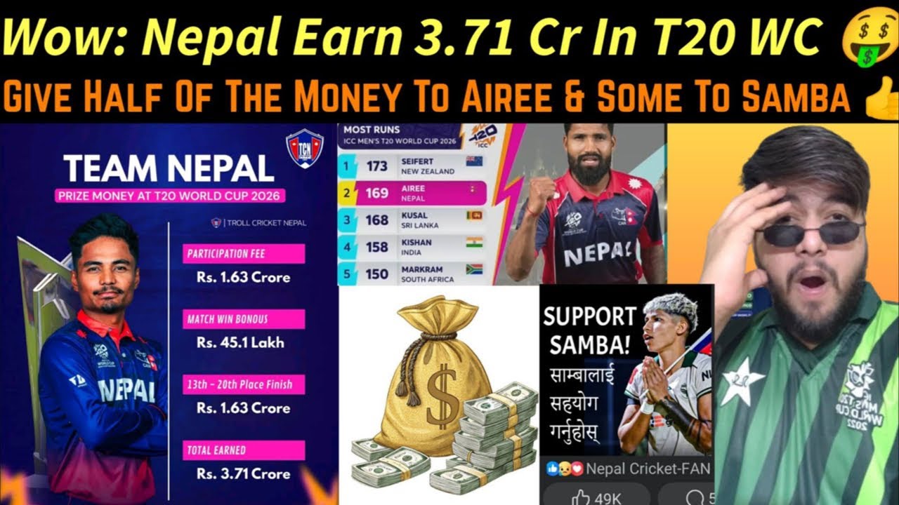 Nepal Earn 3.71 Crore In T20 World cup 2026, Airee Deserve More & Support SAMBA 👍