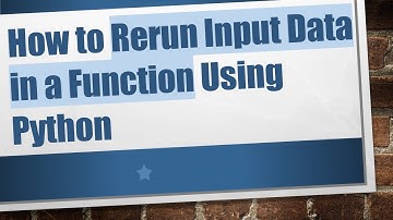How to Rerun Input Data in a Function Using Python