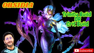 ⚔️ Obsidia Build Guide | Best Build for Obsidia? : Trinity Build vs Crit Build | MLBB Season 38 🔥