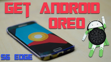 Review of Android Oreo, Lineage OS 15 Experimental on Galaxy S6 Edge