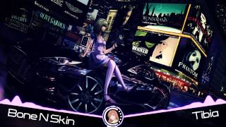 Bone N Skin - Tibia