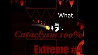 [2nd hardest] Cataclysm 100%