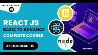 React Tutorial In Hindi #61: Axios In React JS | How To Call Get API In React With Axios | Axios