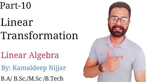 10. A linear transformation is non- singular iff it is one-one||