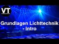 Grundlagen lichttechnik  intro