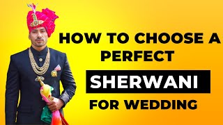 How to choose a perfect sherwani for Wedding | Wedding sherwani 2023 | Tips to Choose Sherwani screenshot 3