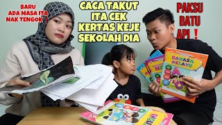 ALAMAK❗️CACA TAKUT ITA CEK KERTAS KEJE SEKOLAH DIA 😂‼️