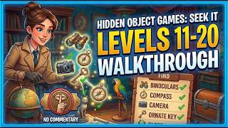 Hidden Object Games: Seek It | Levels 11-20 Full Walkthrough (No Commentary)