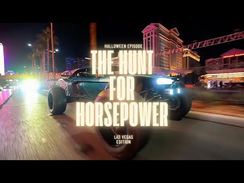 Hunting horsepower LAS VEGAS