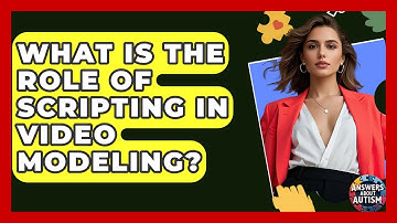 What Is The Role Of Scripting In Video Modeling? - Answers About Autism