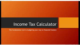 Using An Income Tax Calculator - Managing Your Money Through Financial Education