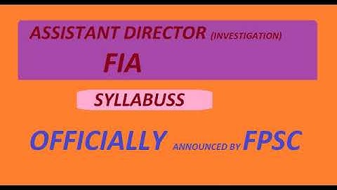 Syllabus for assistant director investigation FIA