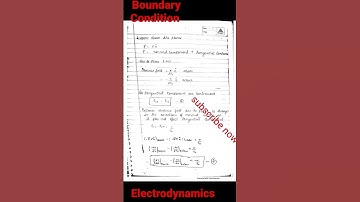 Boundary Condition Exam Helper Handwritten Notes Electrodynamics MSc Physics 1st Semester Mgkvp