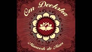 Miniatura de "Maneesh de Moor - 01 - Moola Prayer - Om Deeksha"