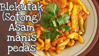 Blekutak(sotong) asam manis pedas