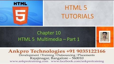 HTML 5 - Chapter 10 - Multimedia Part 1