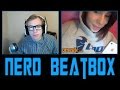 Ozealous  nerd beatbox