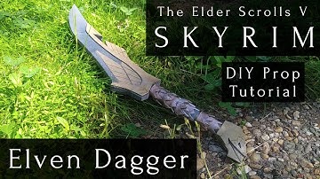 Skyrim: Elven Dagger | DIY Prop