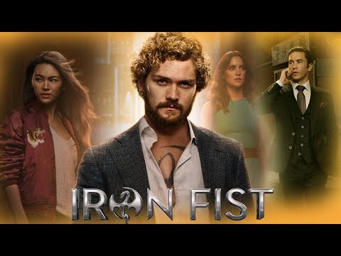 Iron Fist (TV series) Movie | Finn Jones,Jessica Henwick,Tom Pelphrey |Full Movie (HD) Fact