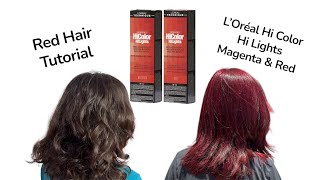 Red hair at home without bleach! L’Oréal Hi Color Hi Lights Magenta & Red