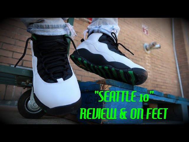 jordan 10 seattle on feet