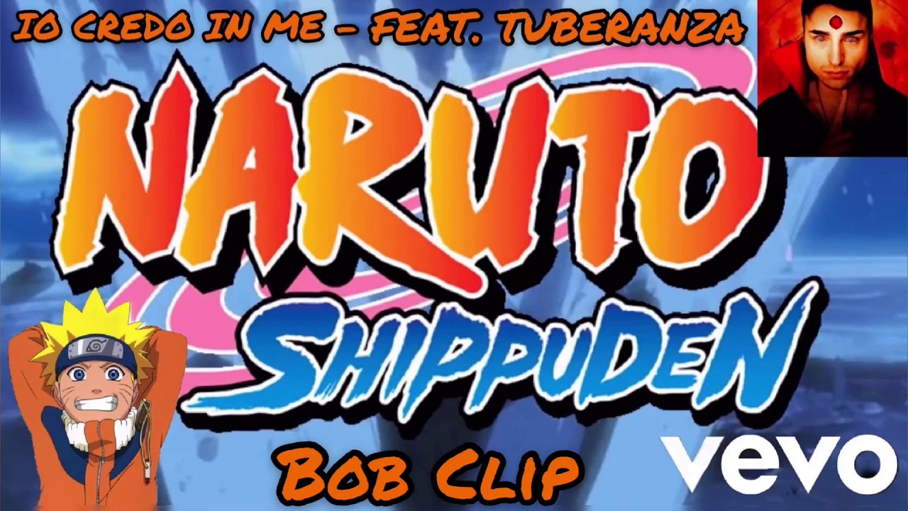 Naruto Shippuden Io Credo In Me