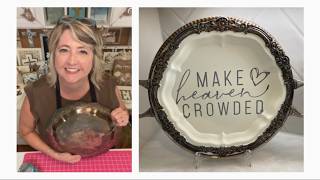 “Let’s Make Heaven Crowded” Tarnished Silver Platter Sign
